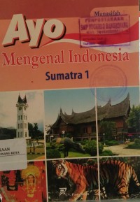 Image of Ayo mengenal Indonesia Sumatra 1