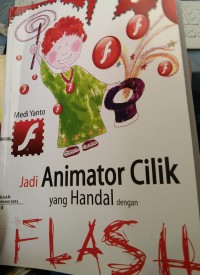 Image of Jadi animator cilik yang handal dengan flash