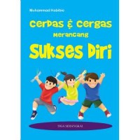 Image of cerdas & cergas merancang Sukses diri