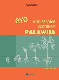 Image of AYO KITA BELAJAR BERTANAM PALAWIJA