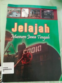 Image of Jelajah Museum Jawa Tengah