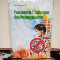 Image of pencemaran lingkungan dan penanganannya