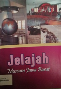 Image of Jelajah Museum Jawa Barat