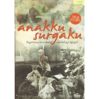 Image of Anakku Surgaku; Bagaimana bersyukur dan berbagi digugah