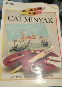 Image of Panduan melukis dengan cat minyak