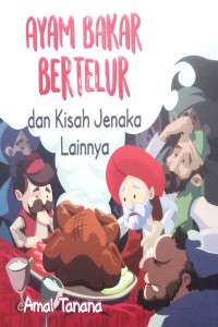 Image of Ayam Bakar Bertelur dan Kisah Jenaka Lainnya