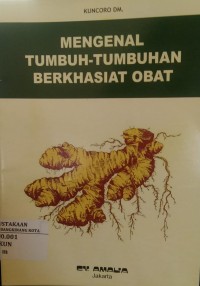 Image of Mengenal Tumbuh - Tumbuhan Berkhasiat Obat