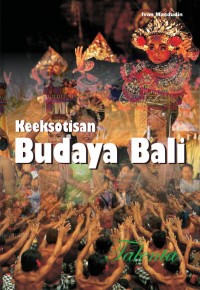 Image of Keeksotisan Budaya Bali