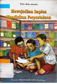 Image of Mewujudkan Impian Mendirikan perpustakaan