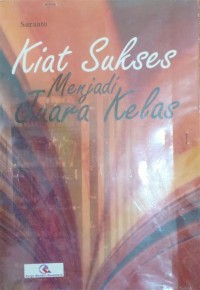 Image of kiat sukses menjadi juara kelas