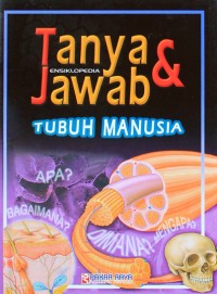 Image of Tanya Jawab Tubuh Manusia