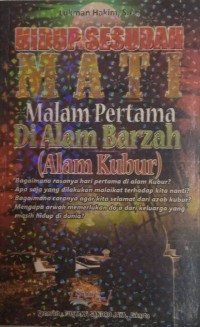 Image of hidup sesudah mati malam pertama di alam barzah(alam kubur)