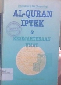 Image of AL-QURAN IPTEK & KESEJAHTERAAN UMAT