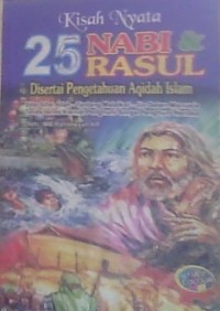 Image of Kisah Nyata 25 Nabi & Rasul