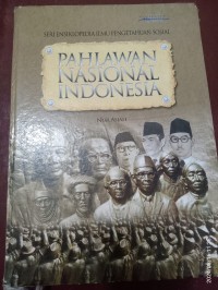 Image of Seri Ensiklopedia IPS Pahlawan Nasional Indonesia