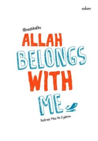 Image of ALLAH BELONGS WITH ME