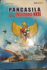 Image of Pancasila dan eksistensi NKRI