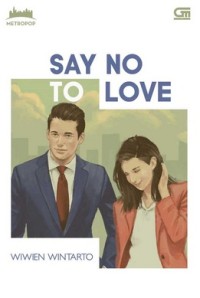Image of SAY NO TO LOVE