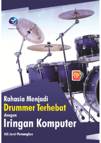 Image of Rahasia Menjadi Drummer Terhebat dengan Iringan Komputer