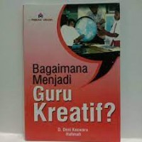 Image of Bagaimana Menjadi Guru Kreatif?