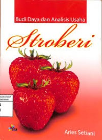 Image of BUDI DAYA DAN ANALISIS USAHA STROBERI