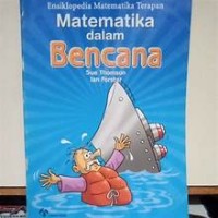 Image of Ensiklopedia Matematika Terapan - Matematika dalam Bencana