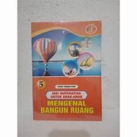 Image of Ensiklopedia Matematika - UNTUK ANAK-ANAK MENGENAL BANGUN RUANG