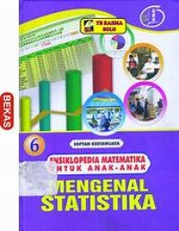 Image of Ensiklopedia Matematika - UNTUK ANAK-ANAK MENGENAL STATISTIKA