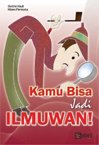Image of KAMU BISA JADI ILMUWAN