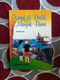 Image of Kisah di balik Minyak Bumi