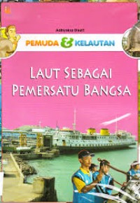 Image of Laut Sebagai Pemersatu Bangsa