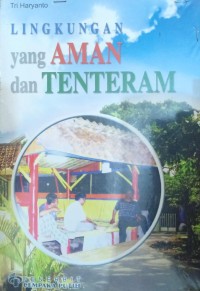 Image of Lingkungan yang aman dan tentram