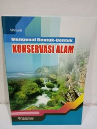 Image of Mengenal Bentuk-bentuk Konservasi Alam
