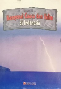 Image of Mengenal Cuaca Dan Iklim di Indonesia