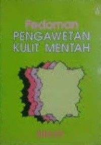 Image of Pedoman Pengawetan Kulit Mentah