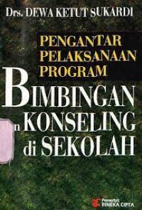 Image of Pengantar Pelaksanaan Program (Bimbingan dan Konseling di Sekolah)