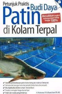 Image of Petunjuk Praktis Budi Daya Patin di Kolam Terpal