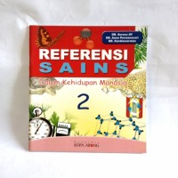 Image of Referensi Sains Dalam Kehidupan Manusia 2