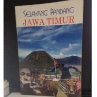 Image of Selayang Pandang Jawa Timur