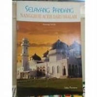 Image of Selayang Pandang Nanggroe Aceh Darussalam