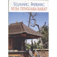 Image of Selayang Pandang Nusa Tenggara Barat