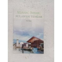 Image of Selayang Pandang Sulawesi Tengah