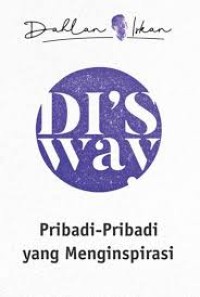 Image of DI'S WAY PRIBADI-PRIBADI YANG MENGANSPIRASI