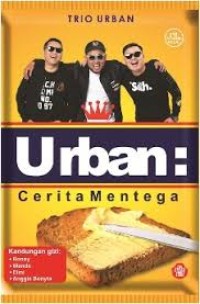 Image of URBAN; CERITA MENTEGA