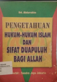 Image of Pengetahuan hukum-hukum islam dan sifat dua puluh bagi allah