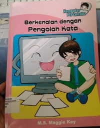 Image of Berkenalan dengan pengolah kata