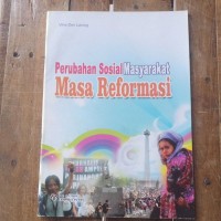 Image of perubahan sosial masyarakat masa reformasi