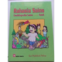 Image of Rahasia Sains Ensiklopedia Sains untuk anak seri makhluk hidup