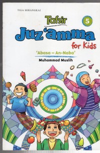 Image of Tafsir Juz 'Amma For Kids ('Abasa - An-Naba')